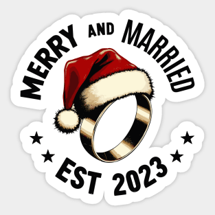 Funny Merry and married est 2023 Sticker